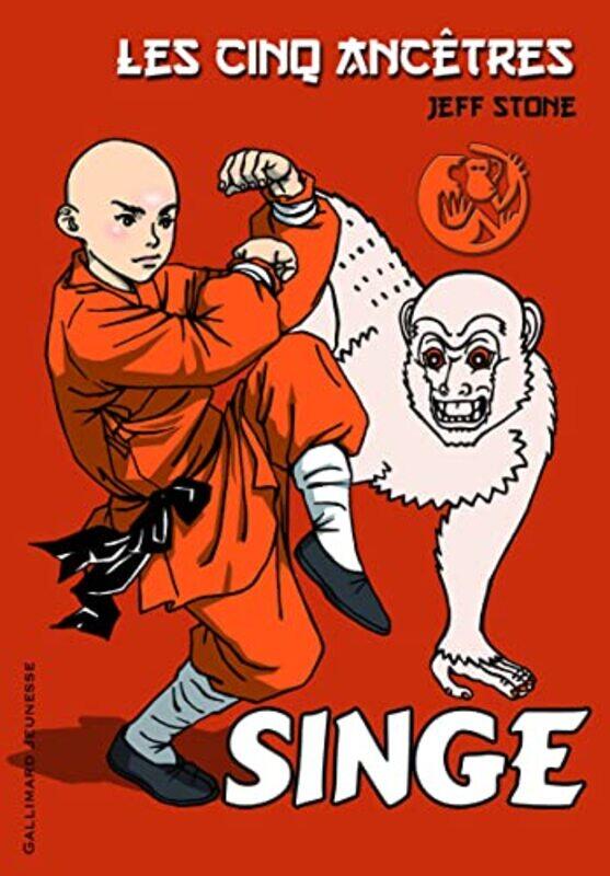 

Les cinq anc tres, Tome 2 : Singe,Paperback by Jeff Stone