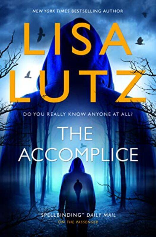 

The Accomplice by Lisa Lutz-Paperback