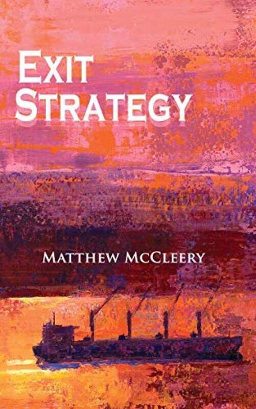 

Exit Strategy: A Robert Fairchild Novel By Mccleery, Matthew Paperback