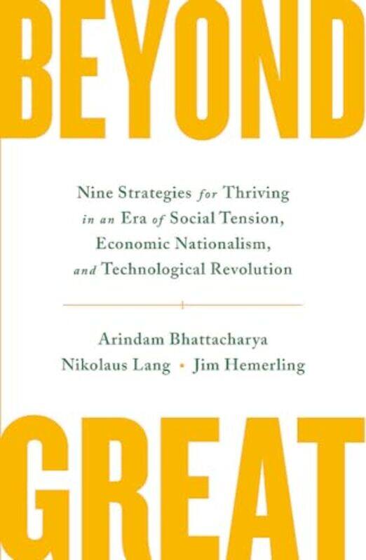 

Beyond Great by Arindam BhattacharyaNikolaus LangJim Hemerling-Paperback