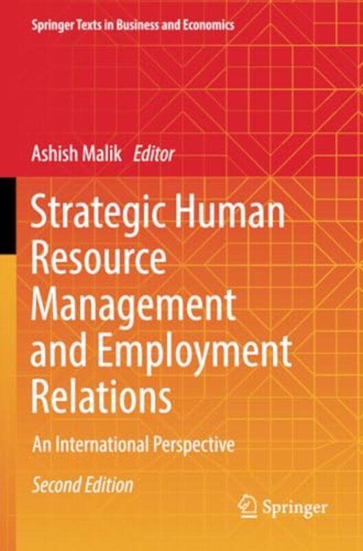 

Strategic Human Resource Management and Employment Relations by Ashish Malik-Paperback