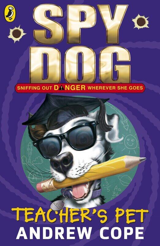 

Spy Dog Teacher's Pet, Paperback Book, By: Andrew Cope