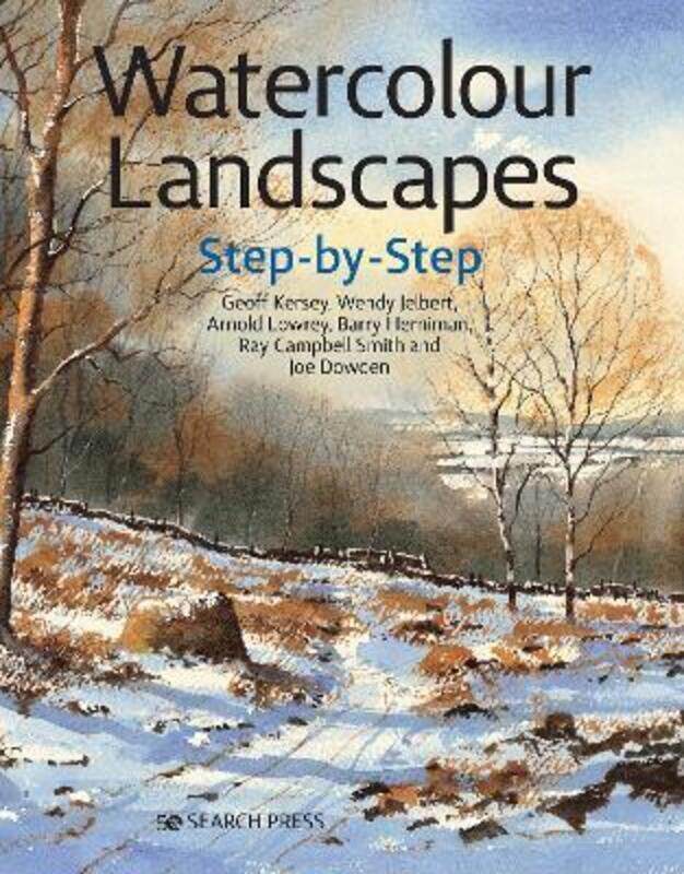 

Watercolour Landscapes Step-by-Step,Paperback, By:Kersey, Geoff - Jelbert, Wendy - Lowrey, Arnold - Smith, Ray Campbell - Herniman, Barry - Dowden, Jo