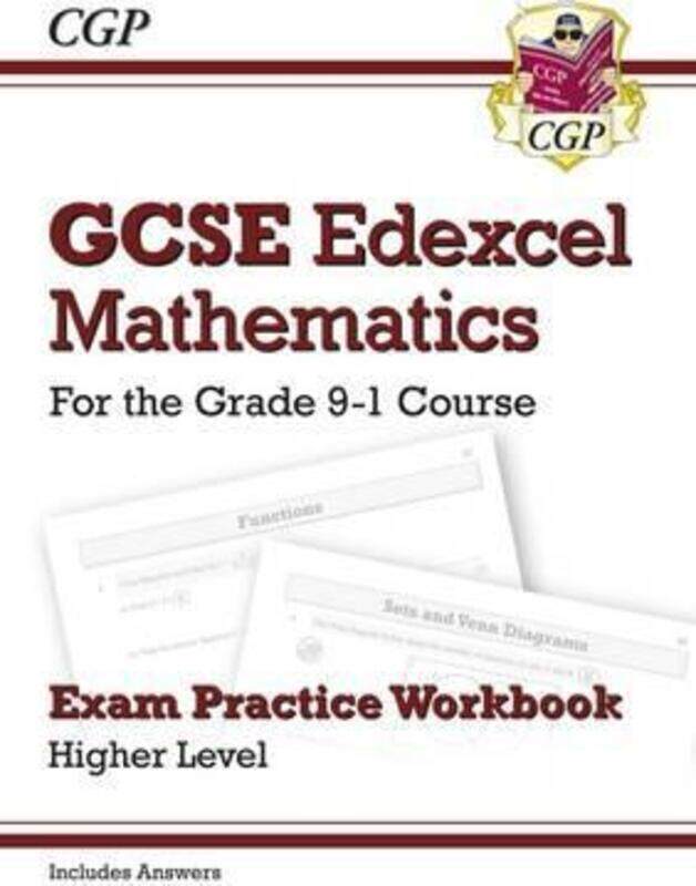 

GCSE Maths Edexcel Exam Practice Workbook: Higher - for the Grade 9-1 Course (includes Answers)