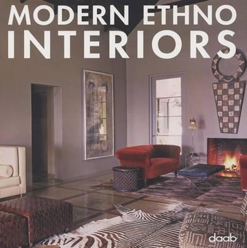 Modern Ethno Interiors.paperback,By :Unknown