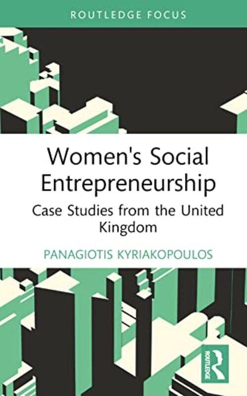 

Womens Social Entrepreneurship by Panagiotis Kyriakopoulos-Hardcover