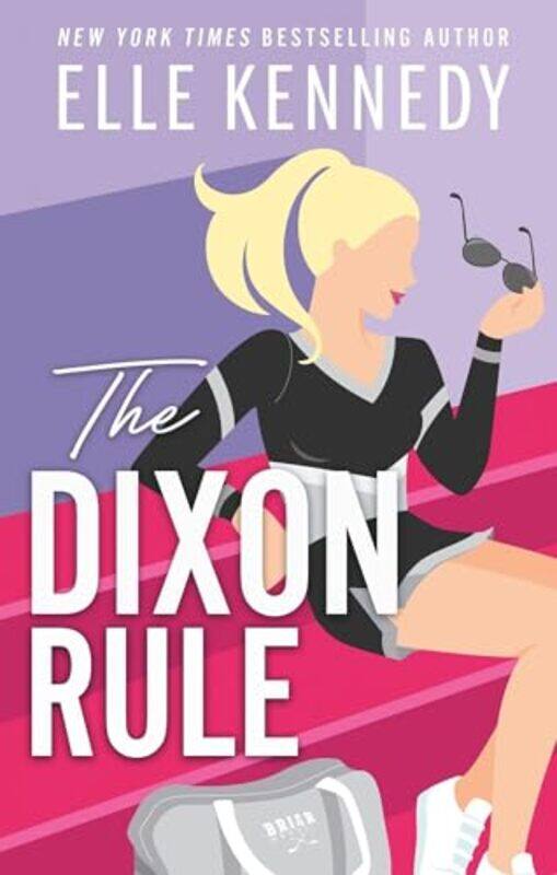 

The Dixon Rule by Elle Kennedy -Paperback