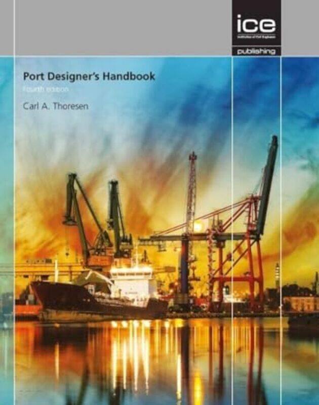 

Port Designers Handbook by Carl Thoresen-Hardcover