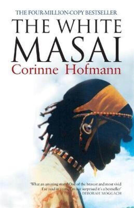 The White Masai.paperback,By :Corinne Hofmann