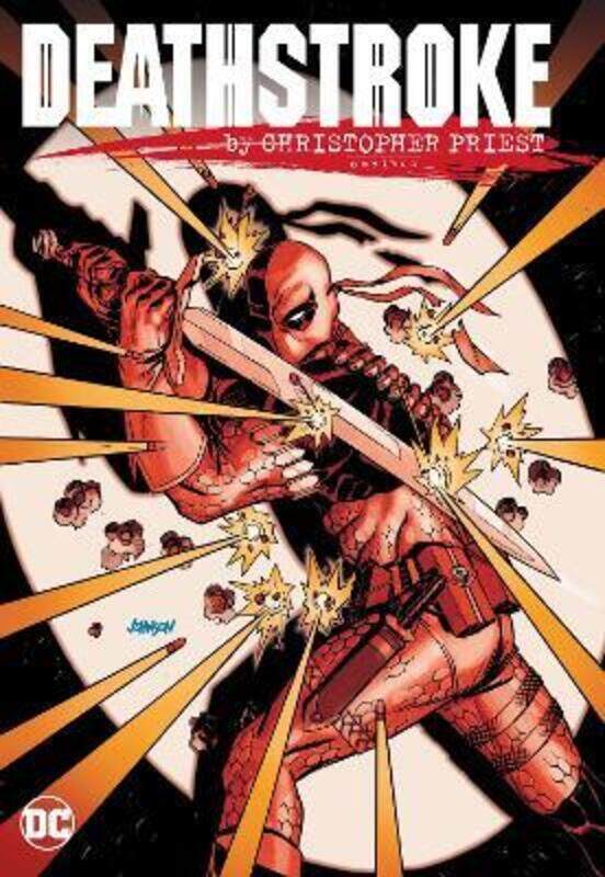 

Deathstroke by Christopher Priest Omnibus,Hardcover,By :Christopher Priest