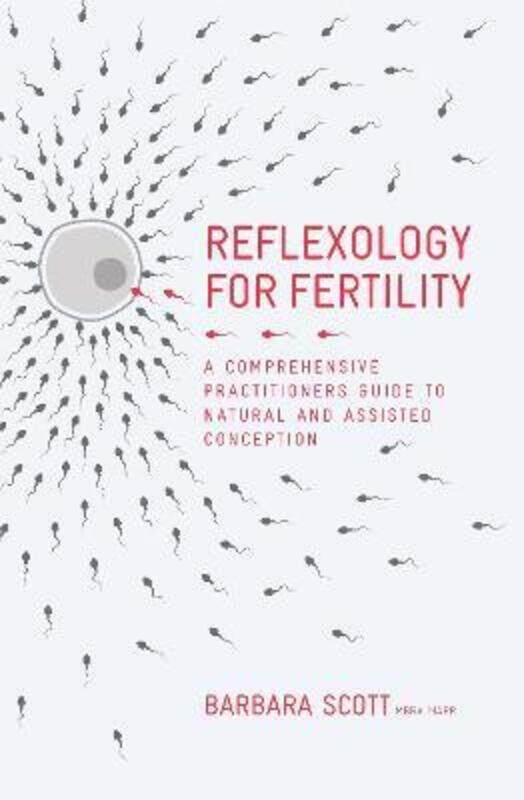 

Reflexology For Fertility,Hardcover,ByScott, Barbara