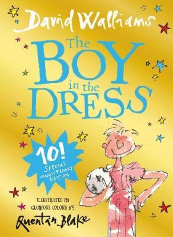 

The Boy in the Dress: Limited Gift Edition of David Walliams' Bestselling Children's Book.Hardcover,By :Walliams, David - Blake, Quentin