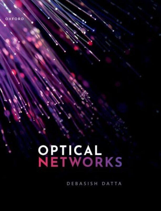 

Optical Networks by Dr Gareth Moore-Paperback