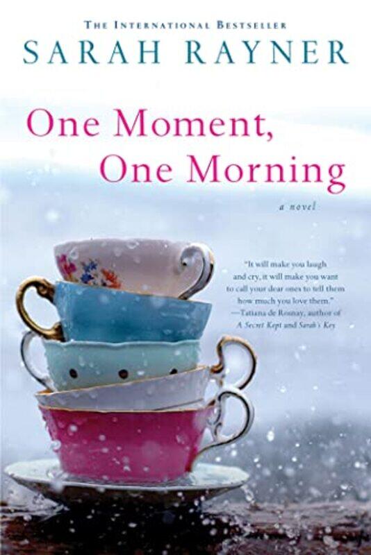 

One Moment One Morning by Sarah Rayner-Paperback