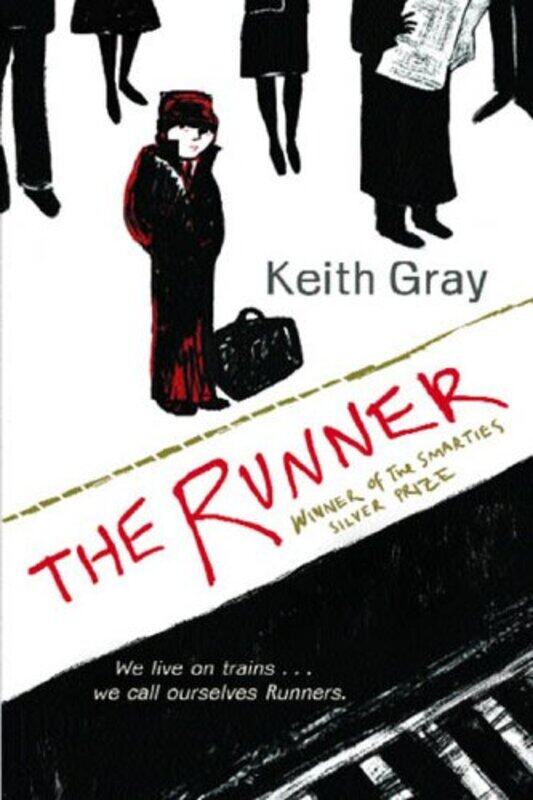 

The Runner by Keith Gray-Paperback