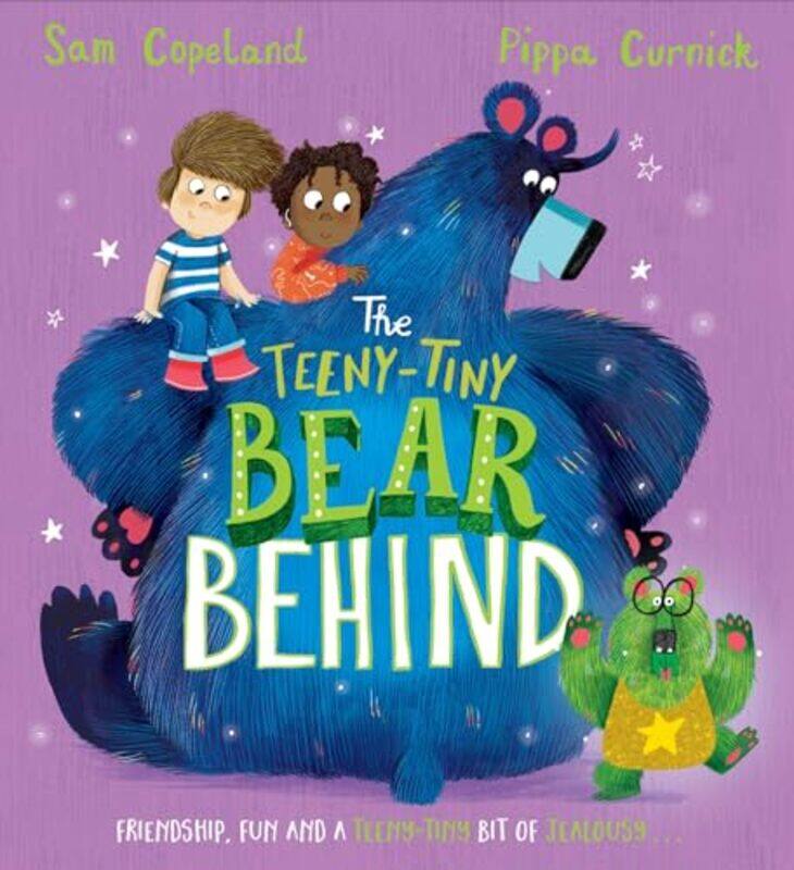 

The Bear Behind The TeenyTiny Bear Behind by Sam CopelandPippa Curnick-Paperback