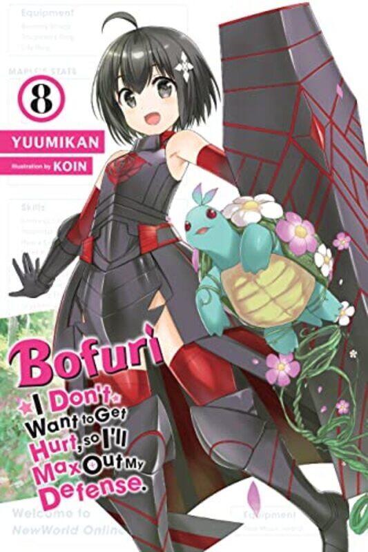 

Bofuri I Dont Want to Get Hurt so Ill Max Out My Defense Vol 8 light novel by Yuumikan-Paperback