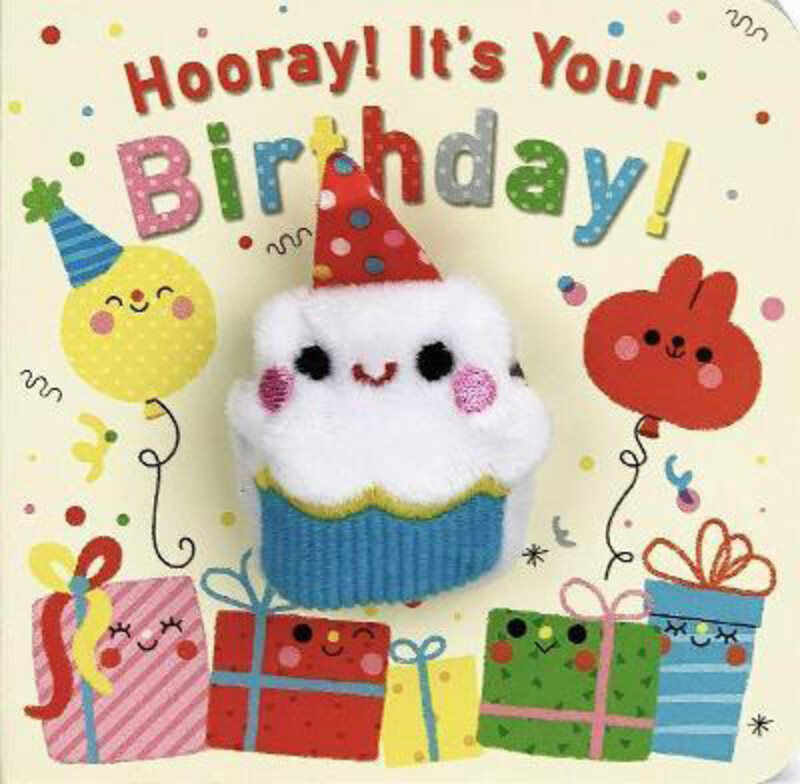 

Hooray! It's Your Birthday!, Board Book, By: Cottage Door Press