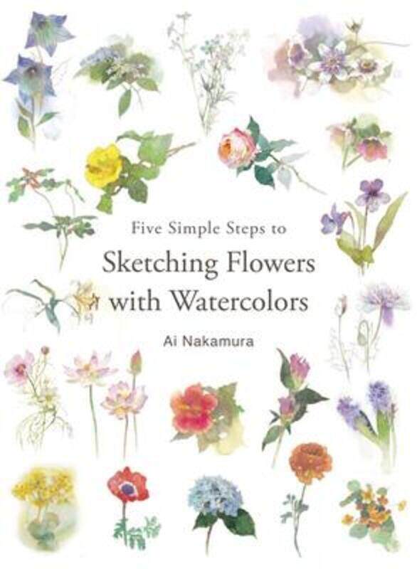 

Five Simple Steps to Sketching Flowers with Watercolors