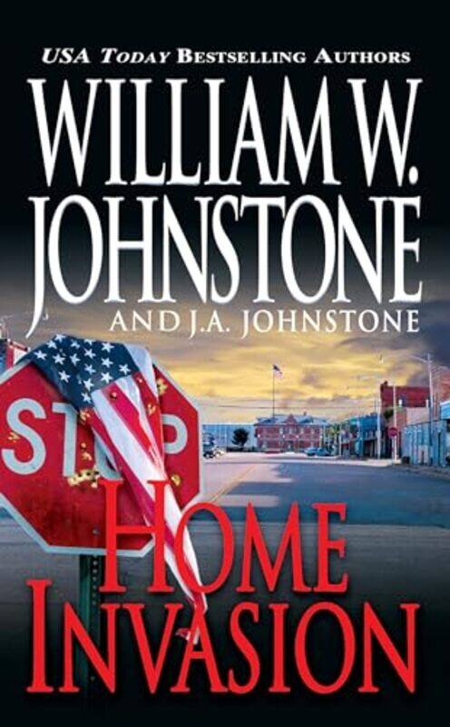 

Home Invasion by William W JohnstoneJA Johnstone-Paperback