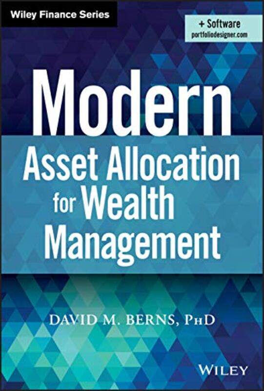 

Modern Asset Allocation for Wealth Management by David M Berns-Hardcover