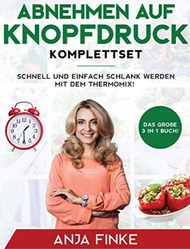 

Abnehmen auf Knopfdruck Komplettset by Anja Finke-Hardcover