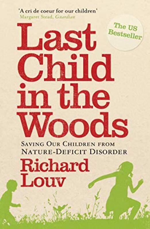 

Last Child in the Woods by Hannah-Lena Hagemann-Paperback