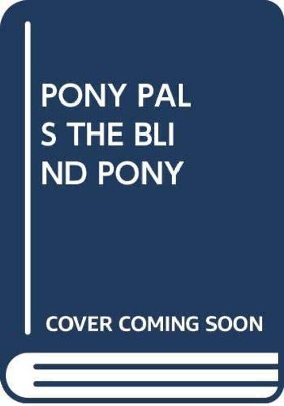 

Pony Pals The Blind Pony My Arabic Library by Scholastic - Paperback