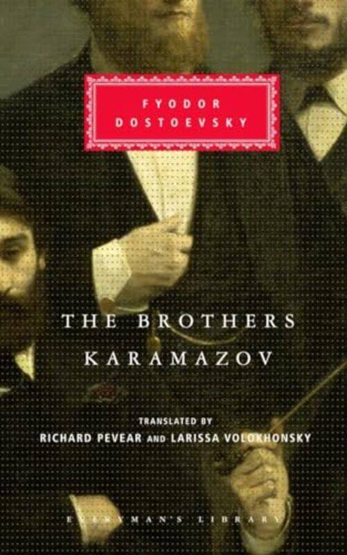 

The Brothers Karamazov (Everyman'S Library) By Fyodor Dostoevsky Hardcover