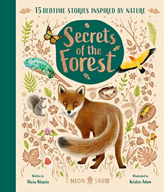 

Secrets of the Forest by Alicia KlepeisKristen Adam-Hardcover