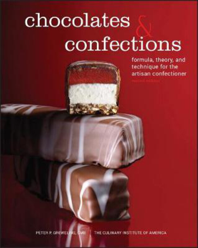 

Chocolates and Confections: Formula, Theory, and Technique for the Artisan Confectioner, Hardcover Book, By: Peter P. Greweling