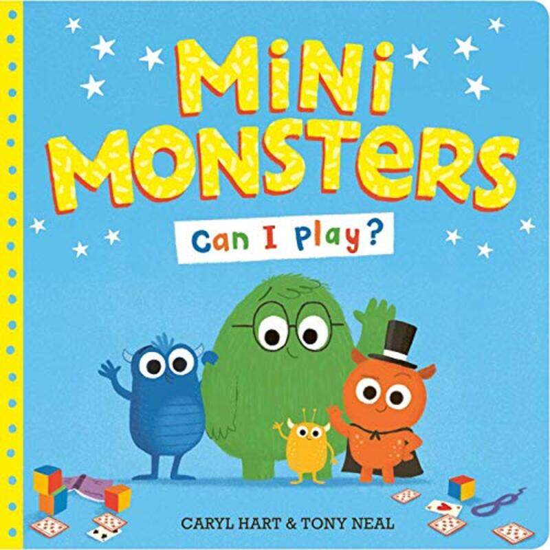 

Mini Monsters Can I Play By Hart, Caryl - Neal, Tony -Paperback