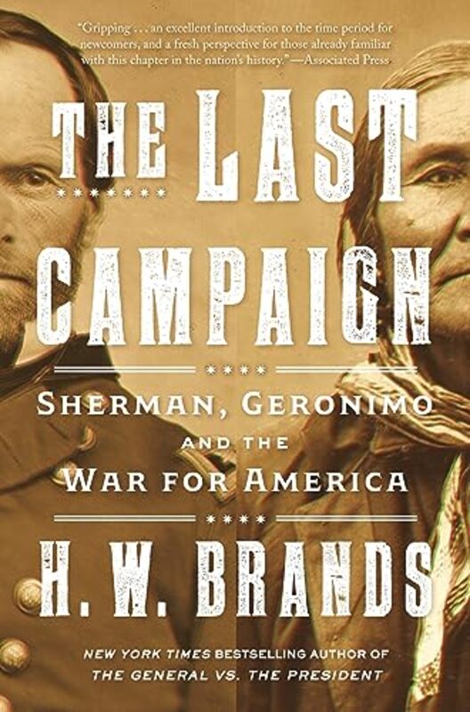 

The Last Campaign by H W Brands-Paperback