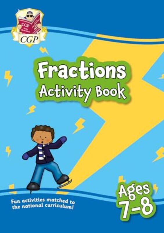 

Fractions Maths Activity Book For Ages 78 Year 3 By Cgp Books - Cgp Books -Paperback