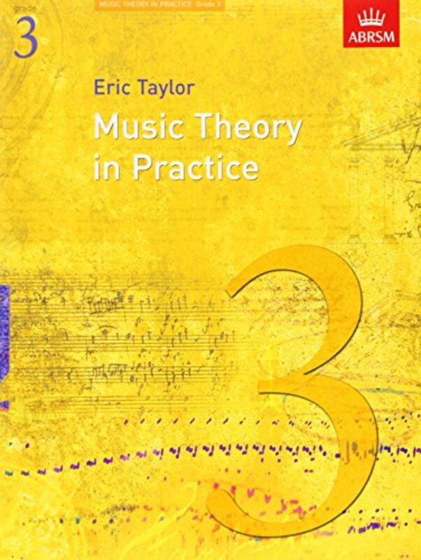 Music Theory in Practice, Grade 3,Paperback,By:Taylor, Eric