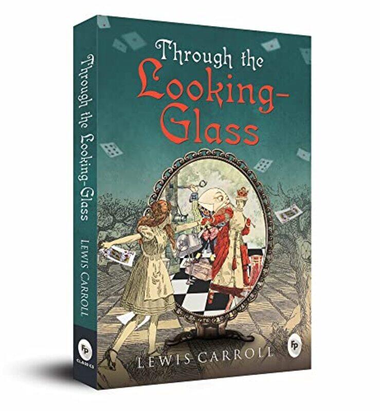 

Through The Lookingglass by Lewis Carroll - Paperback