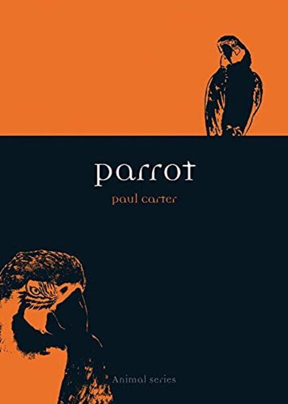 

Parrot by Paul Carter-Paperback
