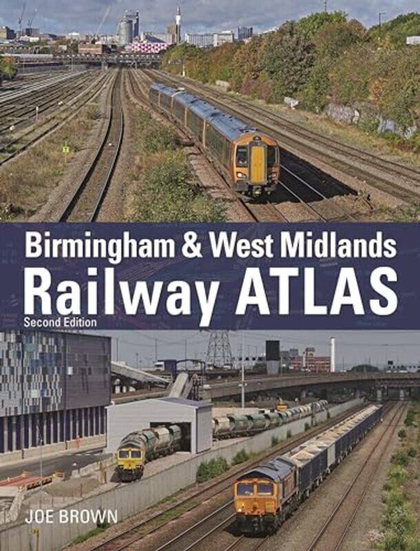 

Birmingham and West Midlands Railway Atlas by Christopher C Marine Corps University Quantico USA Harmon-Hardcover