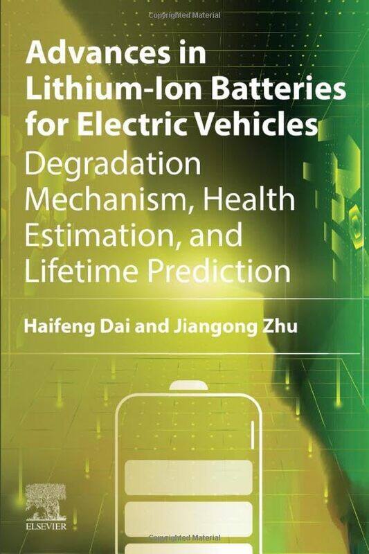 

Advances in LithiumIon Batteries for Electric Vehicles by Jane R Colorado State University Fort Collins Colorado USA ShawJason B University of Guelph