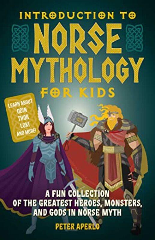 

Introduction to Norse Mythology for Kids by Kate Carruthers Thomas-Paperback
