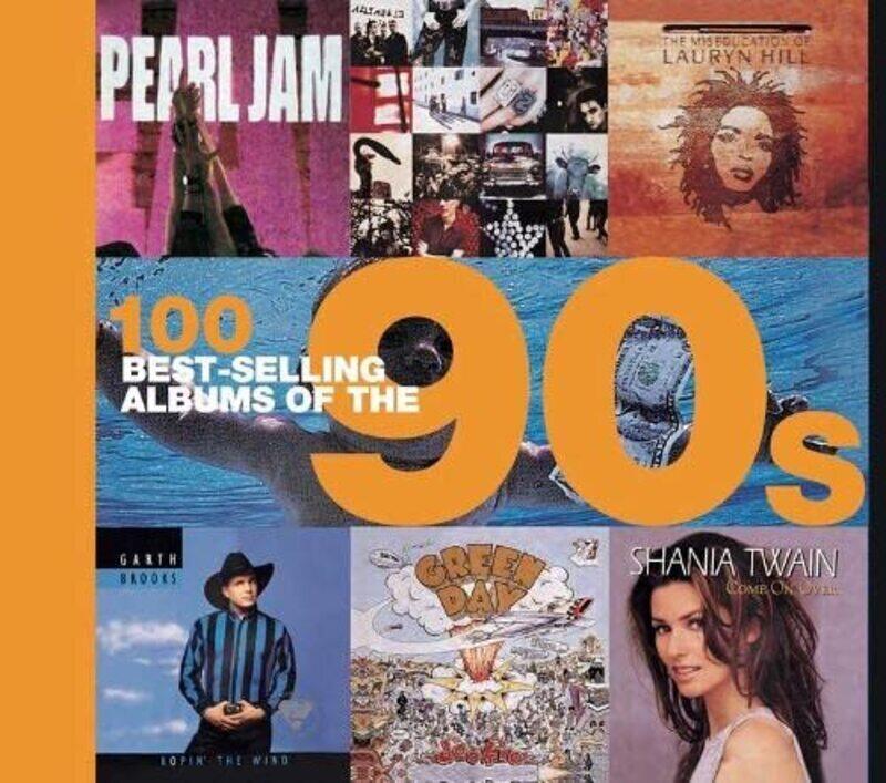 

100 Albums of the 90s Hardcover by Dodd, Peter