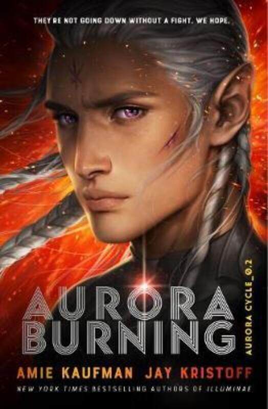 

Aurora Burning: (The Aurora Cycle),Paperback,ByKaufman, Amie - Kristoff, Jay