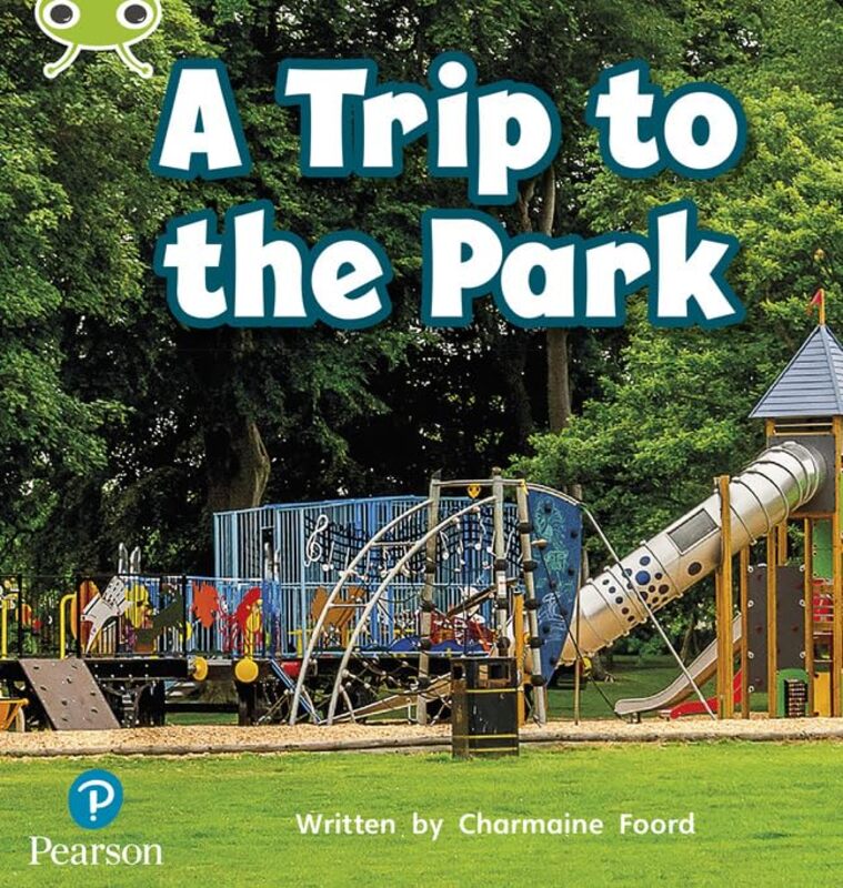 

Bug Club Phonics Phase 4 Unit 12 A Trip to the Park by Clifford V University of Southern California Johnson-Paperback