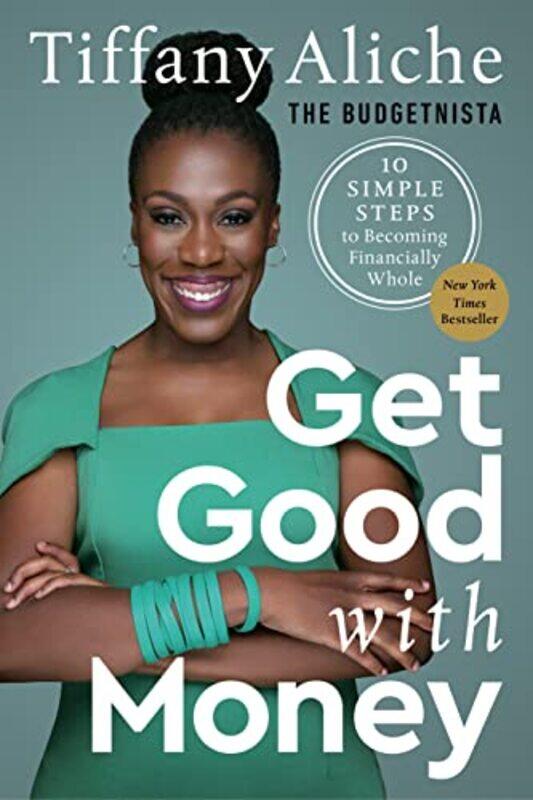 

Get Good With Money By Aliche Tiffany - Hardcover