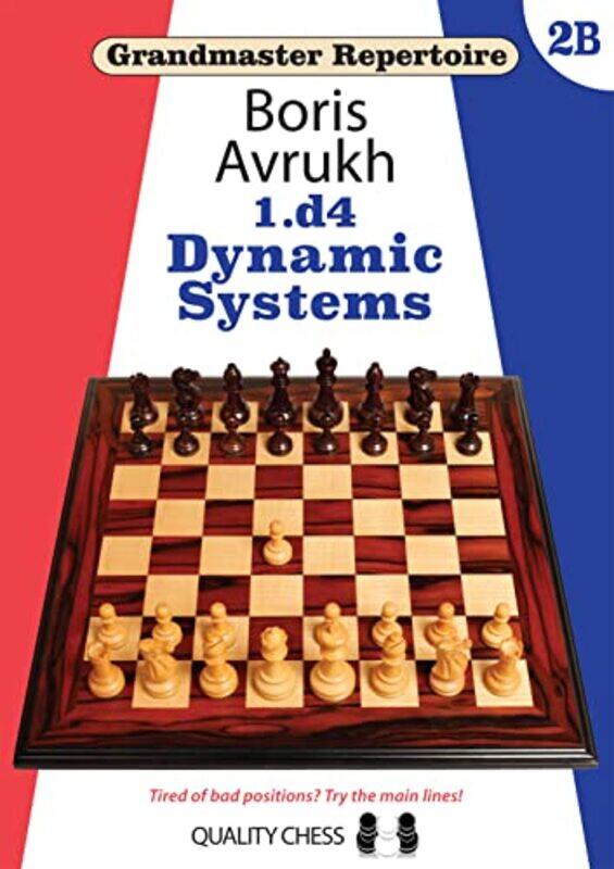 

Grandmaster Repertoire 2B Dynamic Defences by Boris Avrukh-Paperback