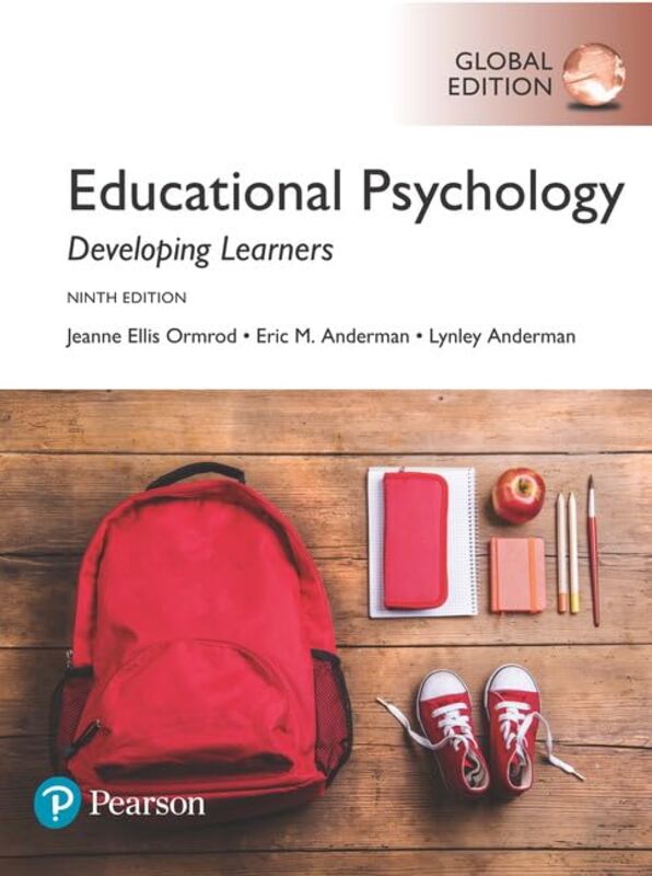 Educational Psychology Developing Learners Global Edition by Jeanne OrmrodEric AndermanLynley Anderman-Paperback