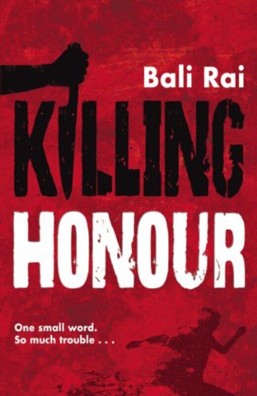 

Killing Honour by Bali Rai-Paperback