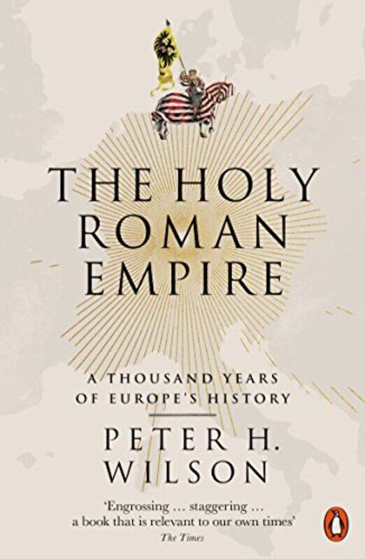 

The Holy Roman Empire by Peter H Wilson-Paperback