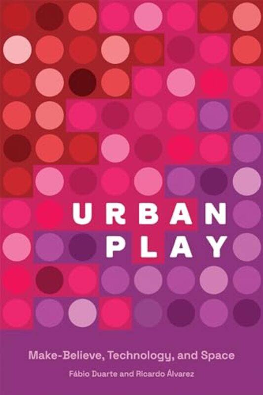

Urban Play by Lucy Ryan-Paperback