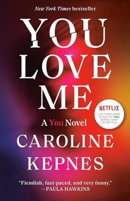 

You Love Me By Kepnes Caroline - Paperback